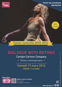 Carolyn Carlson Company - Dialogue With Rothko. Le samedi 19 mars 2016 à PESSAC. Gironde.  20H30